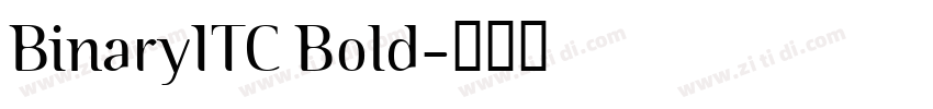 BinaryITC Bold字体转换